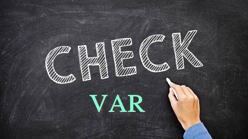 Check VAR là gì? Trend nổi tiếng trên các nền tảng mạng 