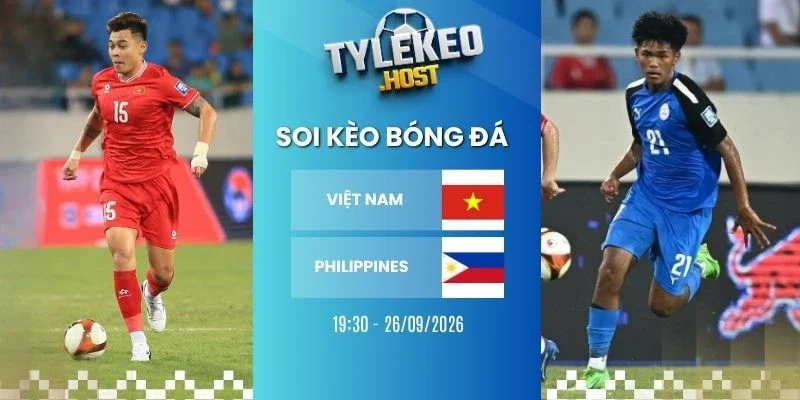 Soi kèo nhà cái Việt Nam vs Philippines - FIFA ASEAN Cup, 26/09/2026